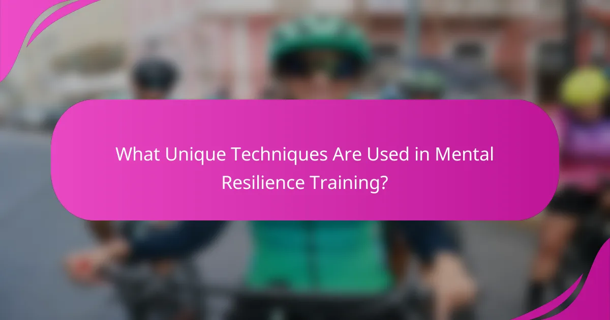 What Unique Techniques Are Used in Mental Resilience Training?